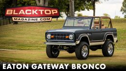 A restored 1968 Ford Bronco, with Eaton’s Detroit Truetrac differentials front and rear, and a Roush supercharger with Eaton’s TVS ® 2650 technology, was the grand prize of a sweepstake that benefited the Special Operators Transition Foundation.