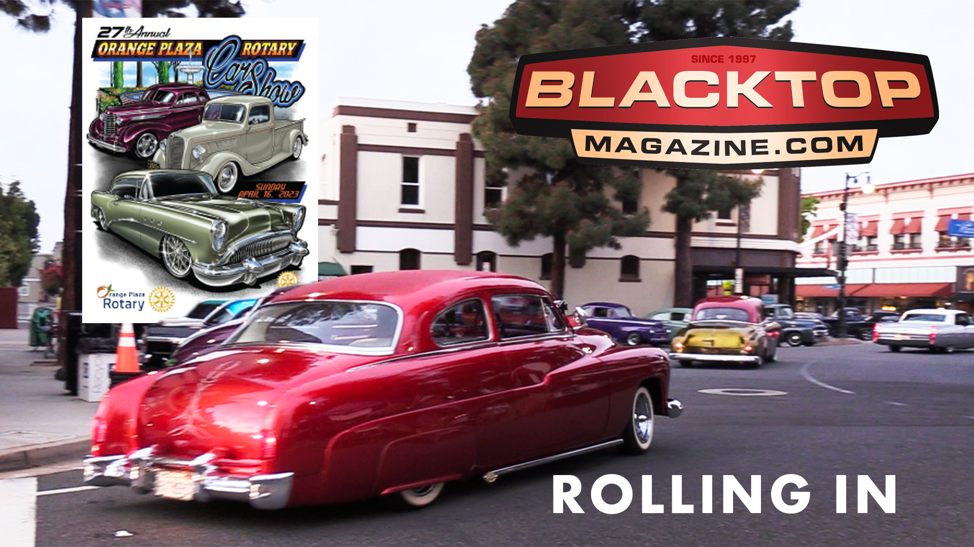 Orange Plaza Rotary Car Show Roll In