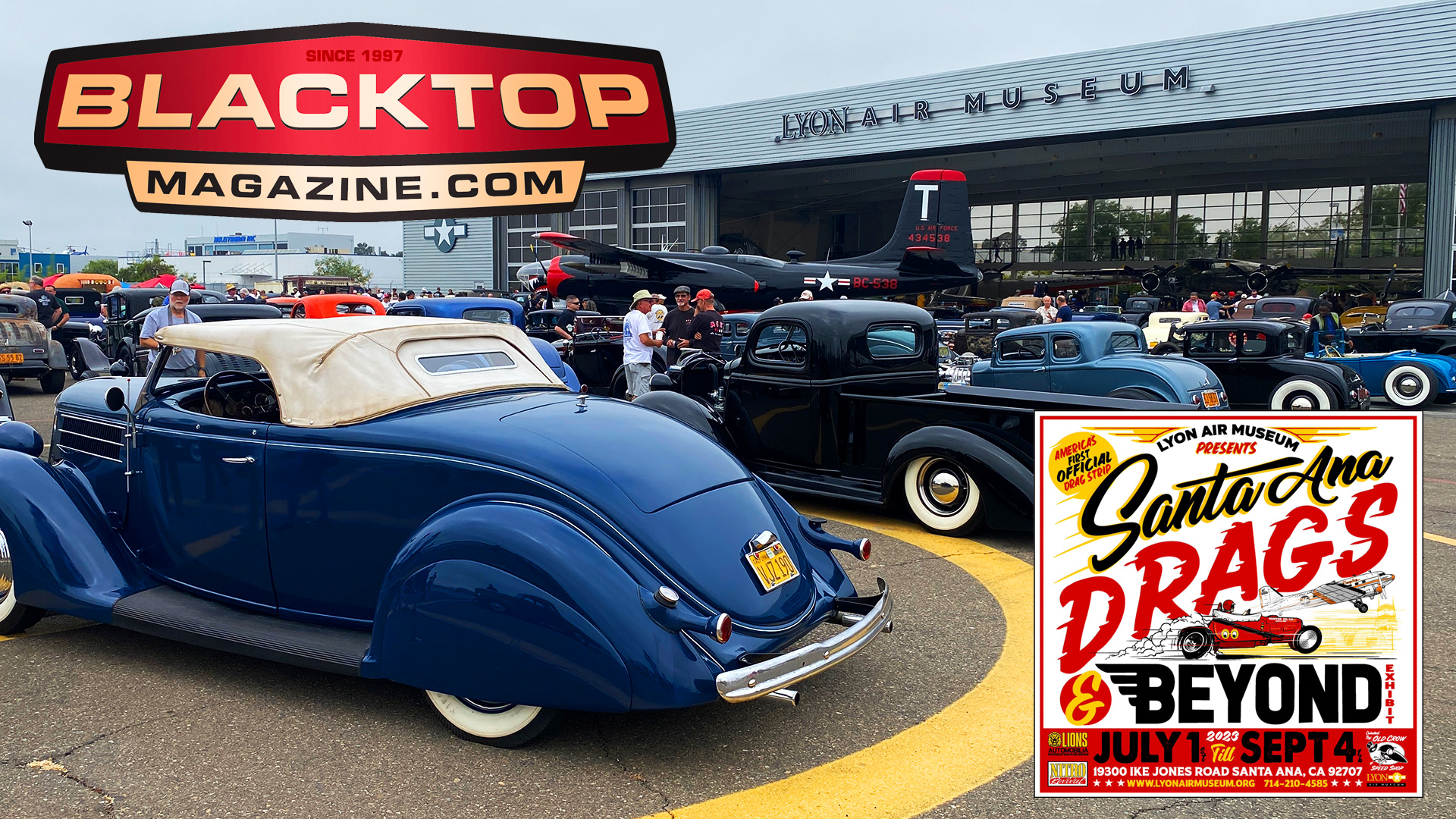 Santa Ana Drags and Beyond at LYON Air Museum