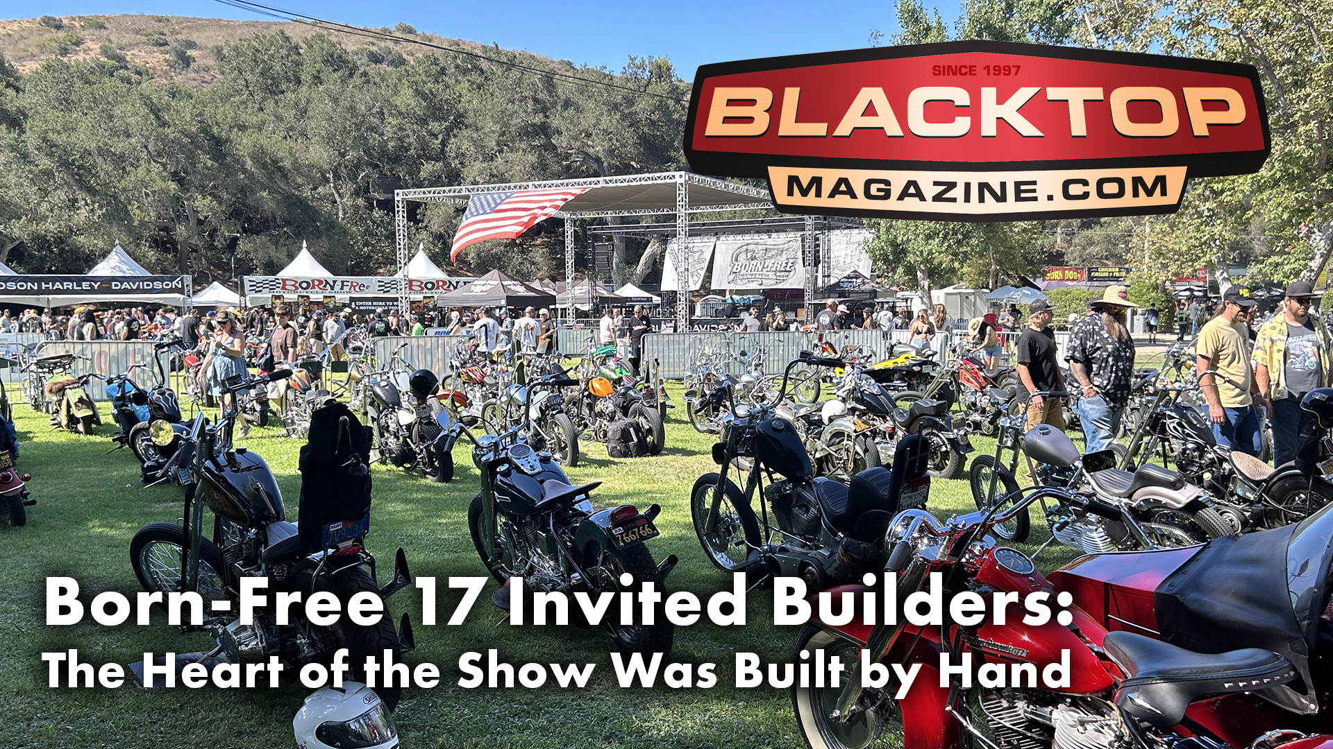 Born-Free 17 Invited Builders: The Heart of the Show Was Built by Hand